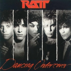 RATT. - "Dancing Undercovers" (1986 Usa)